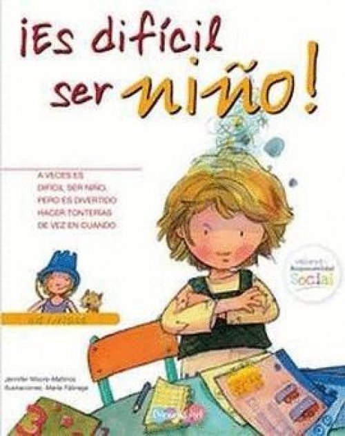 ¡ES DIFICIL SER NIÑO!