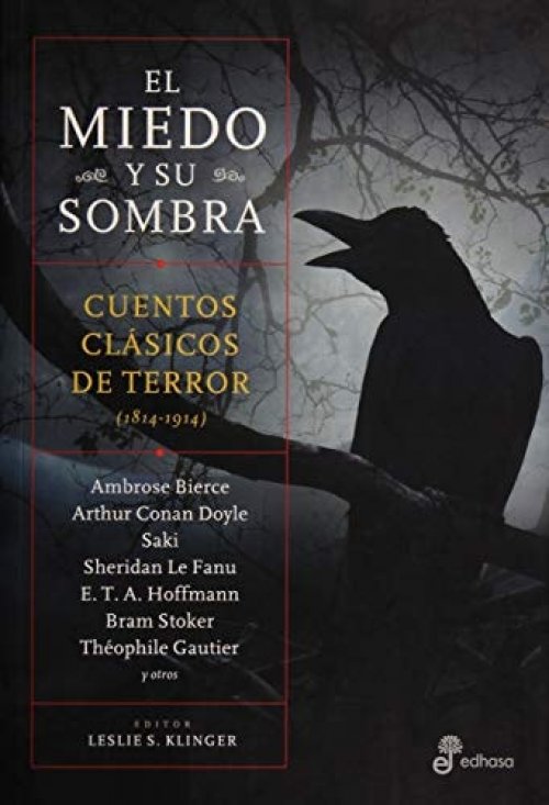 El Miedo y su sombra cuentos clásicos de terror (1814-1914)