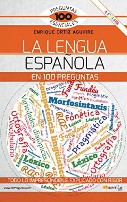 La lengua española en 100 preguntas