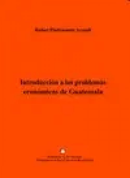 Introduccion a los Problemas Economicos de Guatemala