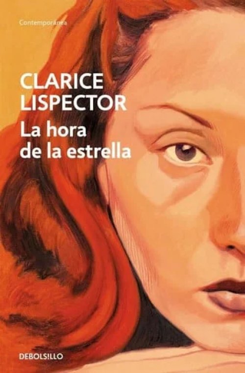 La hora de la estrella / The Hour of the Star (Spanish Edition)