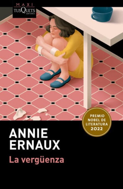 MAXI TUSQUETS VERGÜENZA, LA NARRATIVA ERNAUX, ANNIE