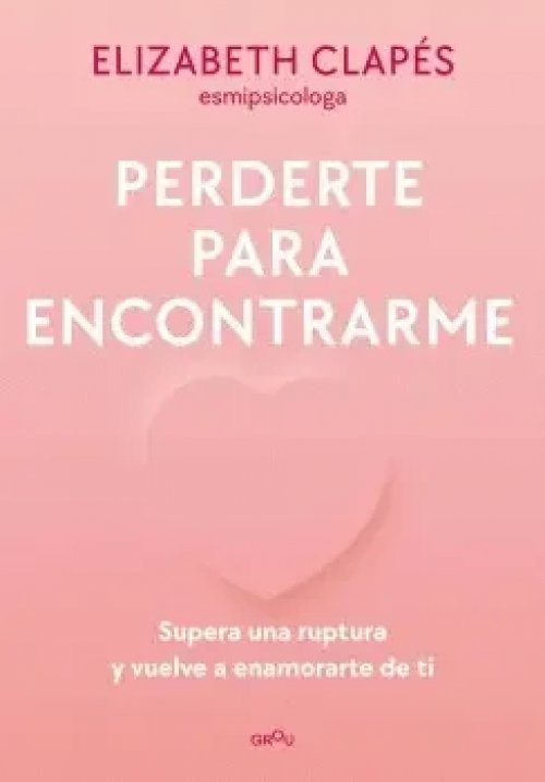 Perderte para Encontrarme