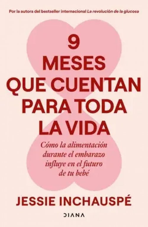 9 Meses que Cuentan para Toda la Vida