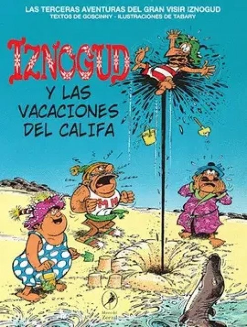 Iznogud y las Vacaciones del Califa