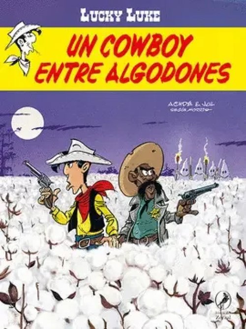 Un Cowboy entre Algodones