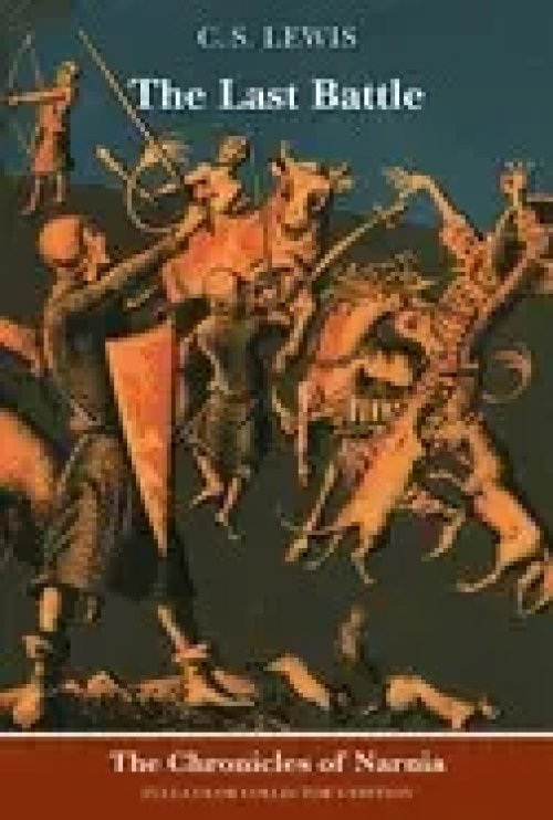 The Last Battle: Full-Color Collector's Edition