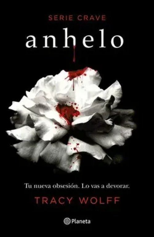 Anhelo (Serie Crave 1)