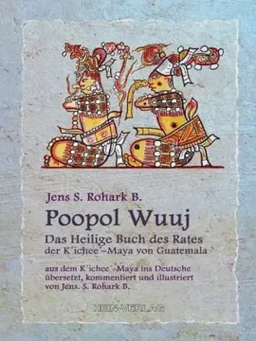 Poopol Wuuj - Edición Bilingüe Alemán - Español
