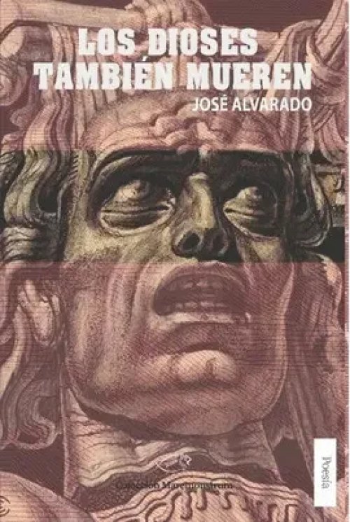 Los Dioses También Mueren