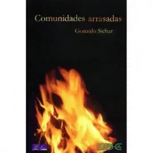 Comunidades Arrasadas