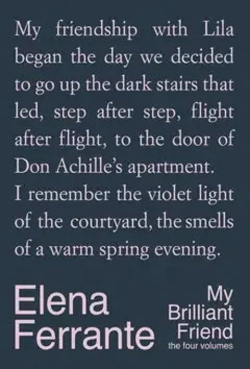 The Four Volumes: My Brilliant Friend
