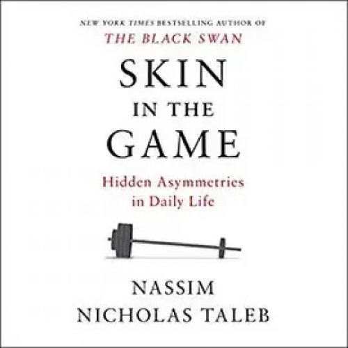 Skin In The Game