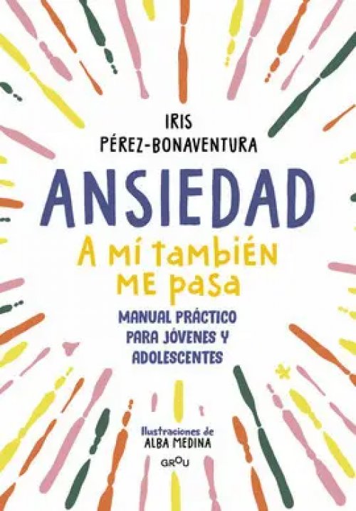 Ansiedad (A mi Tambien me Pasa)