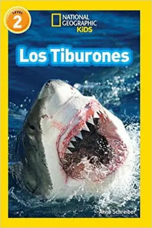 National Geographic Readers: los Tiburones