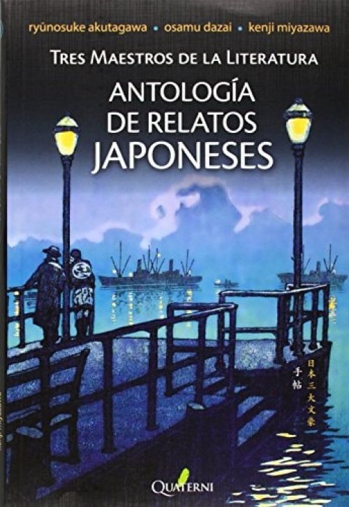 Antología de relatos japoneses. Tres maestros de la literatura