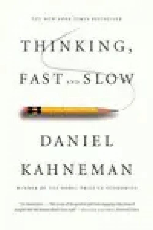 Thinking, Fast And Slow