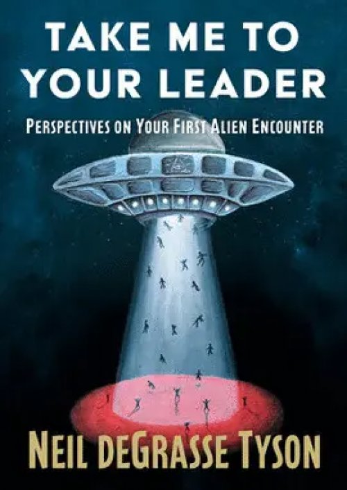 Take me To Your Leader