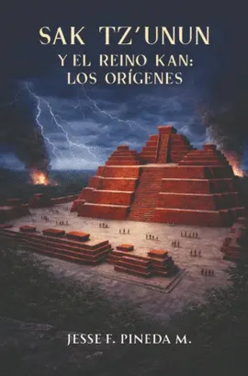 Sak Tz'unun y el Reino Kan: los Orígenes