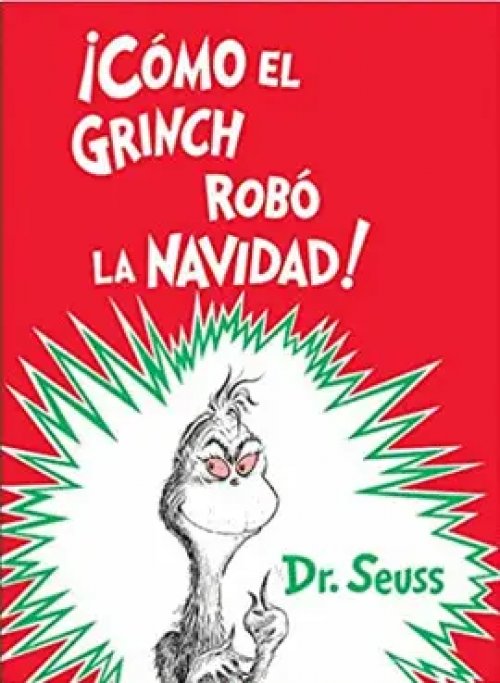Como el Grinch Robó la Navidad