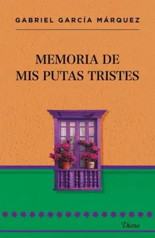 Memoria de Mis Putas Tristes Ne 2026