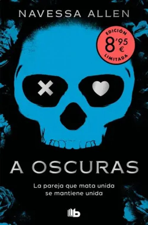 A Oscuras (Edición Limitada · Verano) (Adéntrate en la Oscuridad 1)
