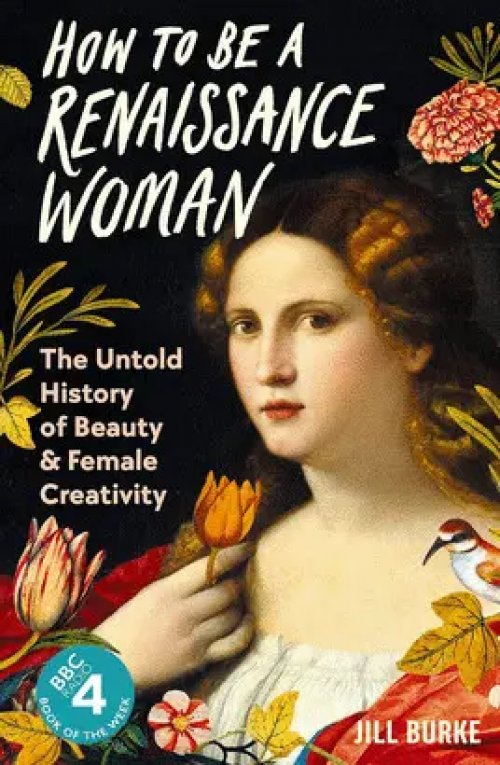 How To Be a Renaissance Woman