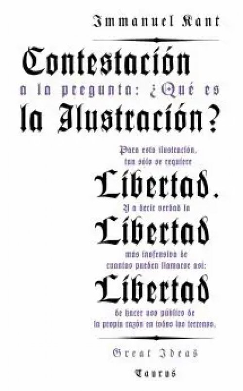 Contestación a la Pregunta: ¿Qué Es la Ilustración? (Serie Great Ideas 8)