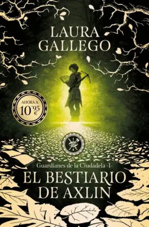El Bestiario de Axlin (Guardianes de la Ciudadela 1)