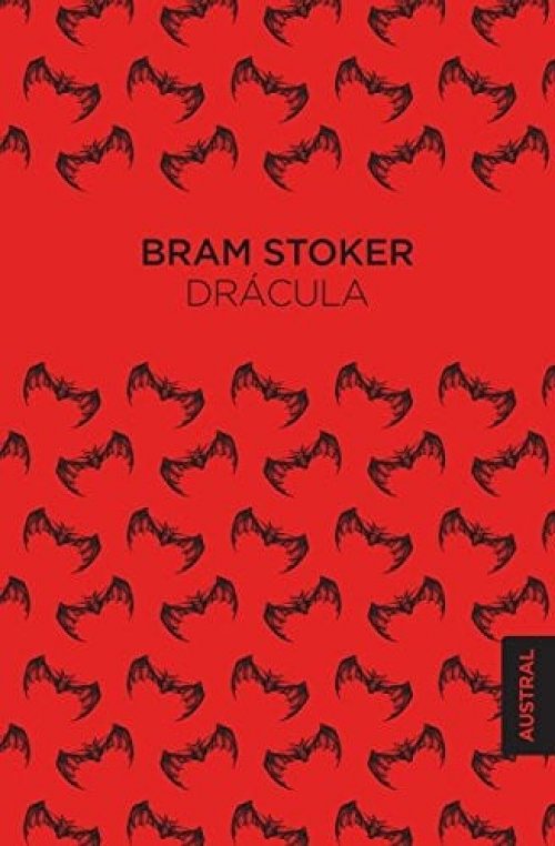 Drácula (Novela Gótica) / Dracula (a Gothic Novel)
