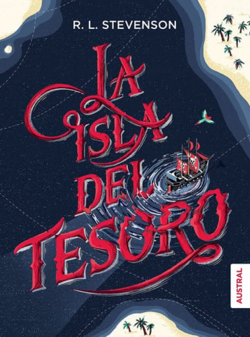 La Isla del Tesoro (Spanish Edition)