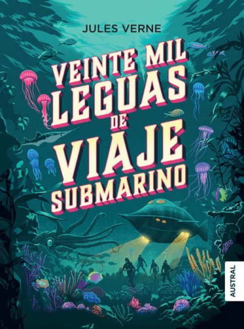 Veinte mil leguas de viaje submarino [Paperback] Verne, Jules