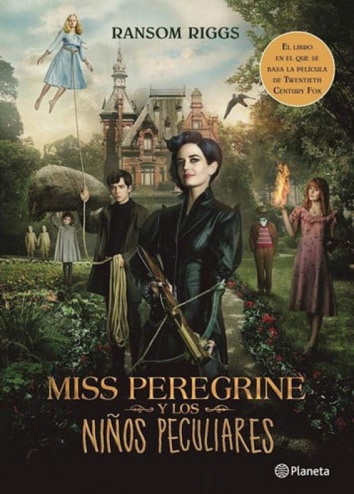 Miss Peregrine y Los niños Peculiares (movie Tie-In)