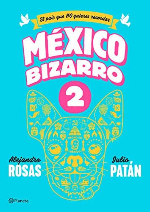 México Bizarro 2