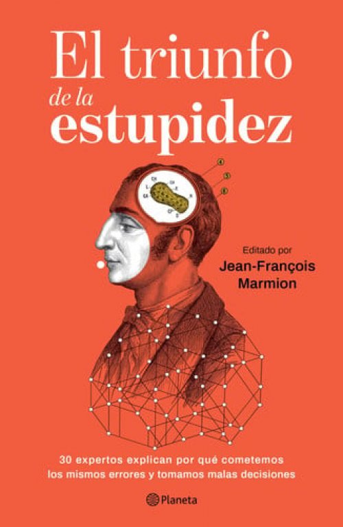 El Triunfo de la Estupidez