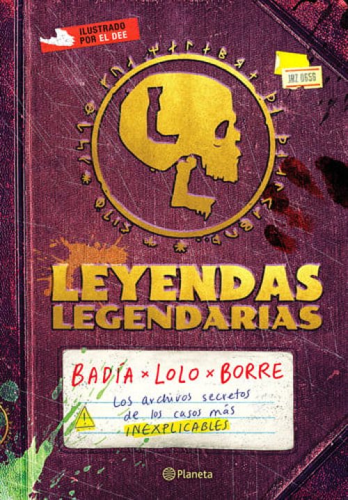 Leyendas Legendarias / Legendary Legends Los Archivos Secretos de Los Casos Más Inexplicables