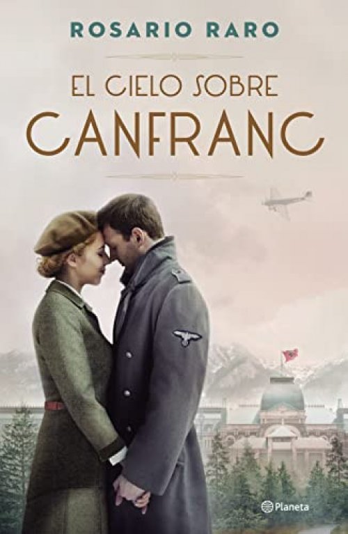 EL CIELO SOBRE CANFRANC (Spanish Edition)
