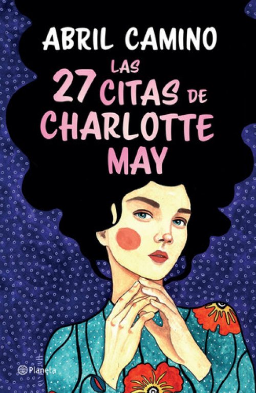 LAS 27 CITAS DE CHARLOTTE MAY (Spanish Edition)