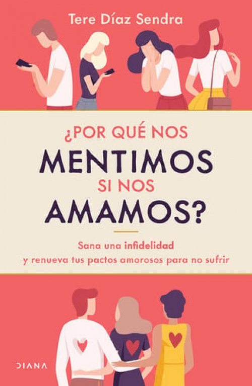 ¿Por qué nos mentimos si nos amamos?