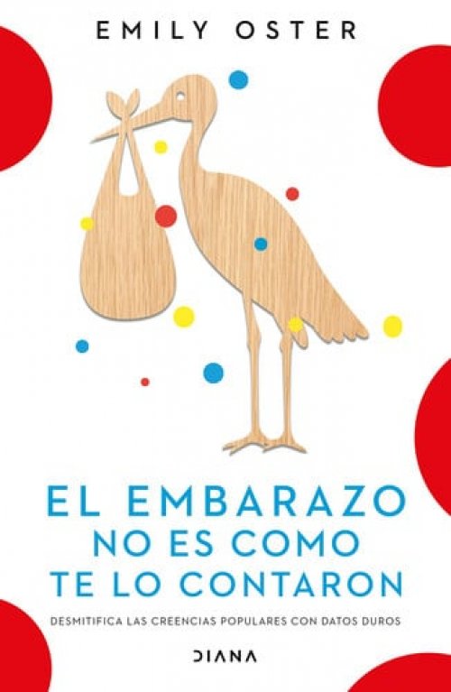 El embarazo no es como te lo contaron desmitifica las creencias populares con datos duros