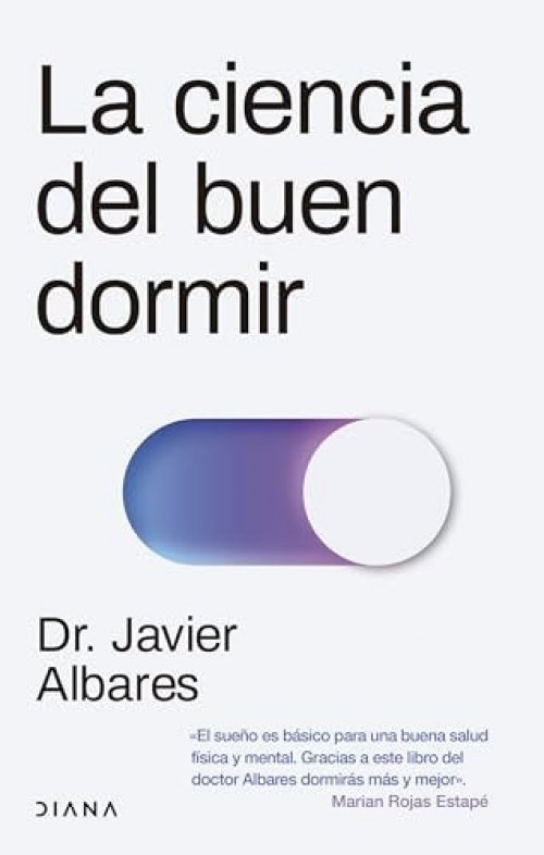 La Ciencia del Buen Dormir / The Science of Good Sleep