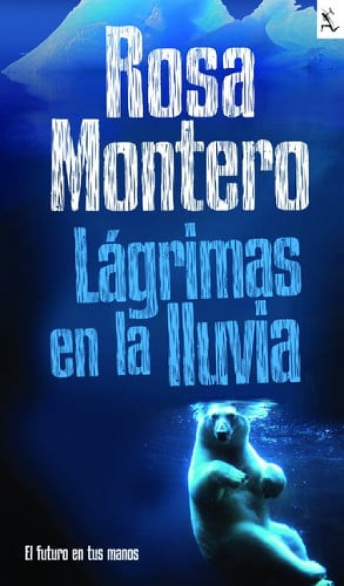 Lágrimas en la lluvia (Seix Barral Biblioteca Furtiva) (Spanish Edition)