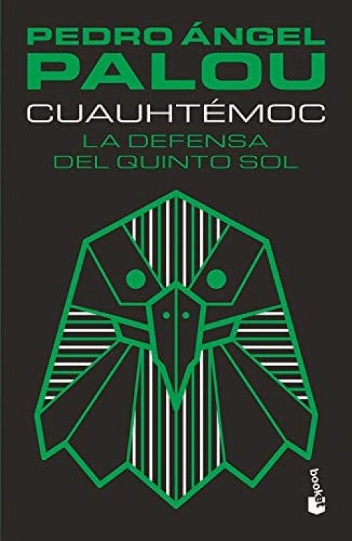 Cuauhtémoc La defensa del Quinto Sol