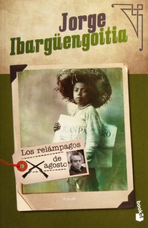 Los Relámpagos de Agosto (Novela) / the Lightning of August (a Novel)