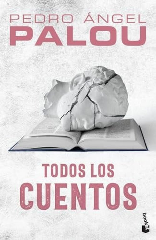 Todos Los Cuentos / Collected Short Stories