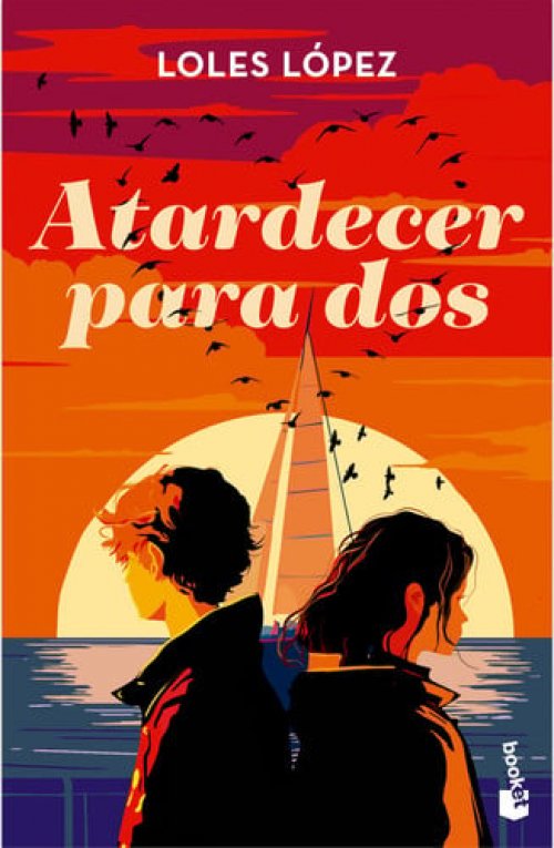 Atardecer para Dos: Novela / Sunset for Two: a Novel