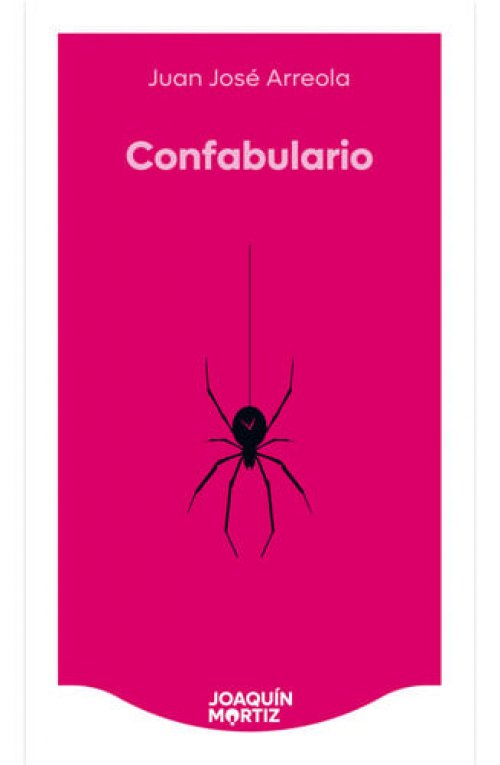 Confabulario (Cuentos) / Confabulary (Short Stories)