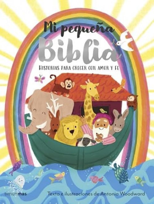 Mi Pequeña Biblia: Historias para crecer con amor y fe / The Lion Baby Bible (Spanish Edition)