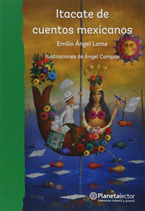 Itacate de Cuentos Mexicanos / Bundle of Mexican Stories