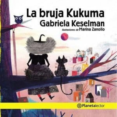 La Bruja Kukuma / the Kukuma Witch